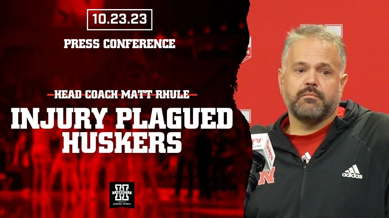 Matt Rhule Press Conference | Injury Plagued Huskers | October 23, 2023