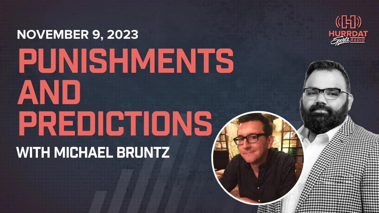 Game Day Punishments and Predictions w/ Michael Bruntz | Hurrdat Sports Radio