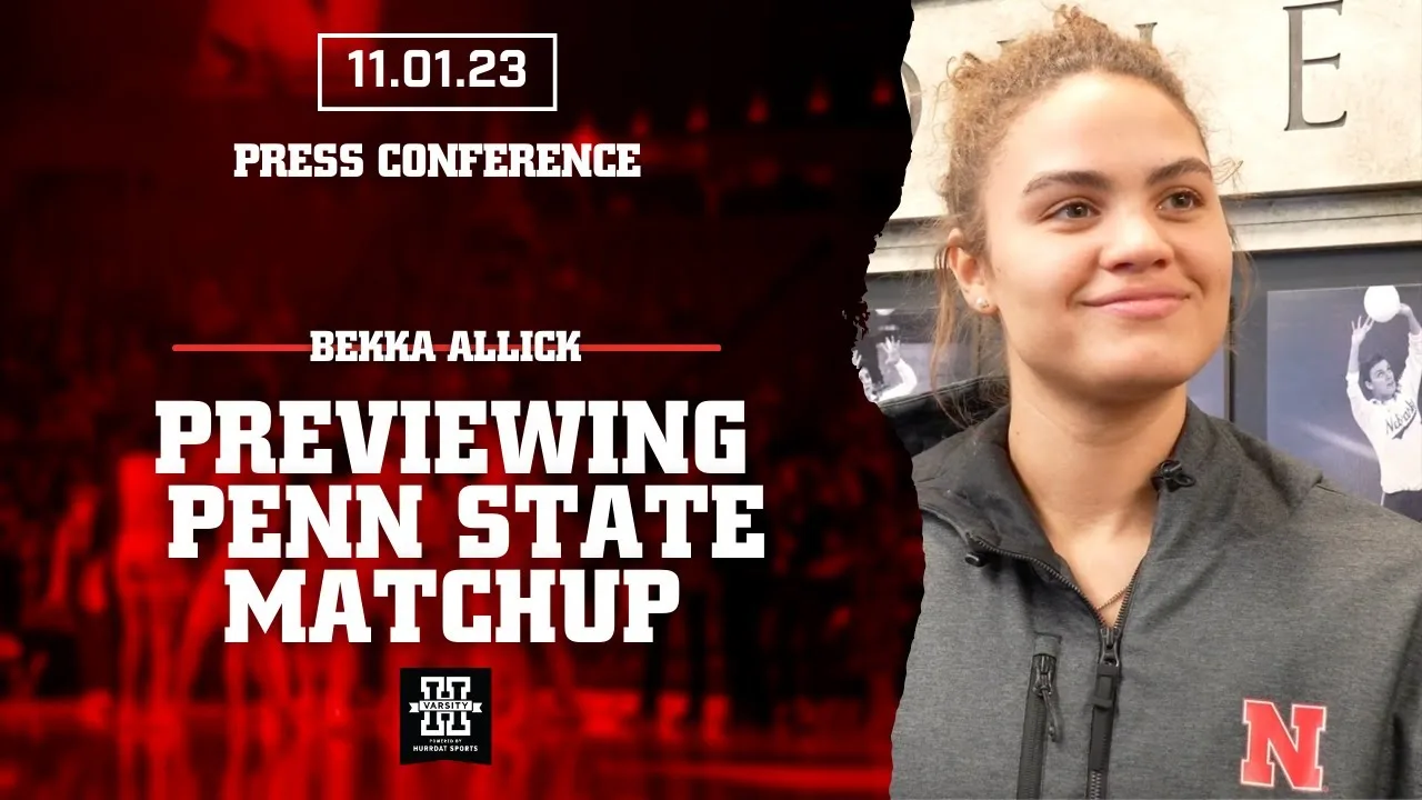 Nebraska Volleyball’s Bekka Allick Gives A Preview Ahead Of MAtchup With Penn State | Nov. 1, 2023