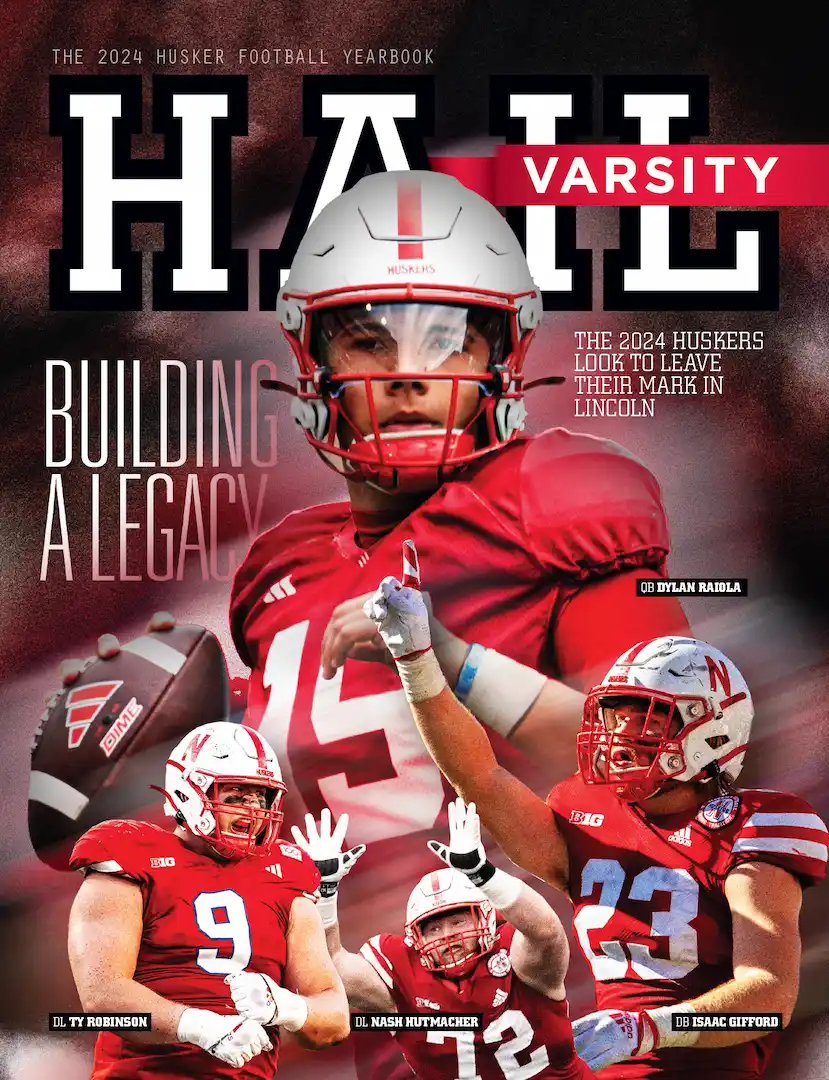 2024 Hail Varsity Nebraska Football Yearbook Cover